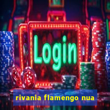 rivania flamengo nua